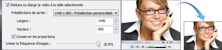 Redimensionnez et réglez avant d'enregistrer la vidéo.