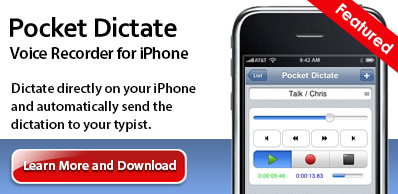 Pocket Dictate Voice Recorder for iPhone. Click here to learn more.