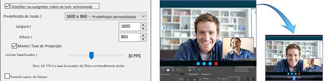 Redimensione e ajuste antes de gravar o vídeo.